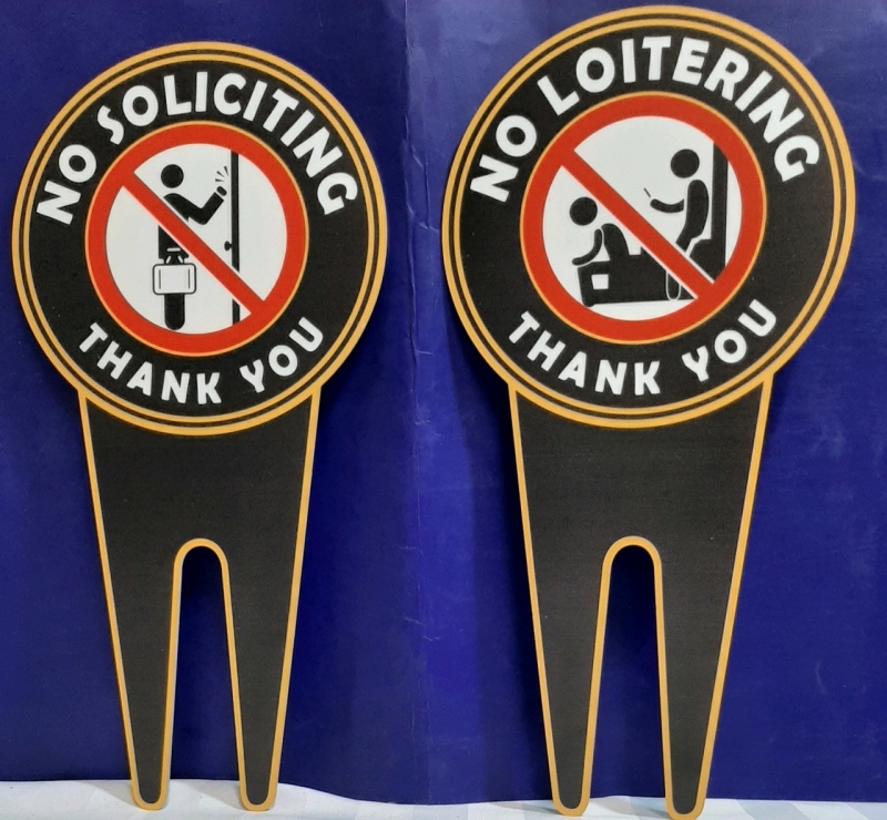 2 New Metal Signs For No Soliciting & No Loitering Painted on both Sides