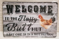 New WELCOME TO FLUFFY BUTT HUT metal sign