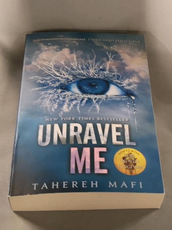 New Unravel Me Softcover Novel by Tahereh Mafi