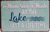 New Metal Sign Memories at the Lake 11.75" X 8"