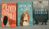 3 Softcover Books Good Riddance by Elinor Lipman, Olivia Dades Spoiler alert, Brunonia Barry