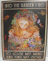 New Metal Sign "Into The Garden" 15.5" X 11.5"