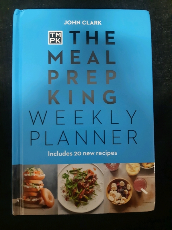 New The Meal Prep King Weekly Planner ( Includes 20 New Recipes )