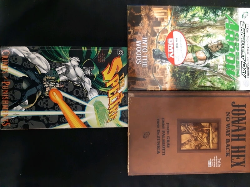 3 Good Condition DC Comics, Includes; Green Arrow Into the Woods, The Spectre Crimes and Punishment, Jonah Hex No Way Back, 1 Paperback 2 Hardcover and 1 First Printing Edition