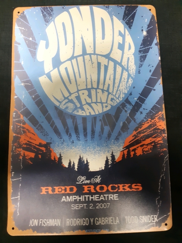 Yonder Mountain String Band, 2007, Red Rocks, Metal, Wall Sign,8" X 12"