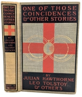 Antique 1899 | "One of Those Coincidences and Ten Other Stories" by Julian Hawthorne, Count Leo Tolstoy, Charles G.D. Roberts, Florence M. Kingsley