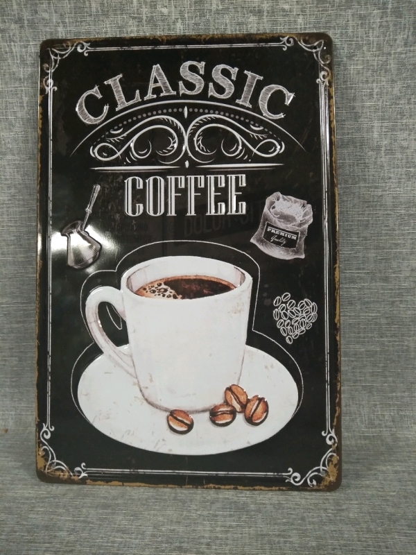 New Classic Coffee Metal Tin Sign 12x8"