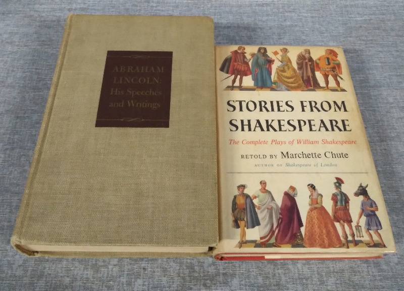 Abraham Lincoln His Speeches And Writings 1946 & Stories From Shakespeare's Retold by Marchette Chute 1956 Hardcover Books