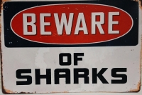 New "Beware of Sharks" Metal Sign 11.75" X 7.75 "