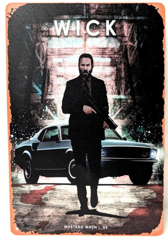 New John Wick / Mustang Mach '86 Tin Sign | 7.9" x 11.75"