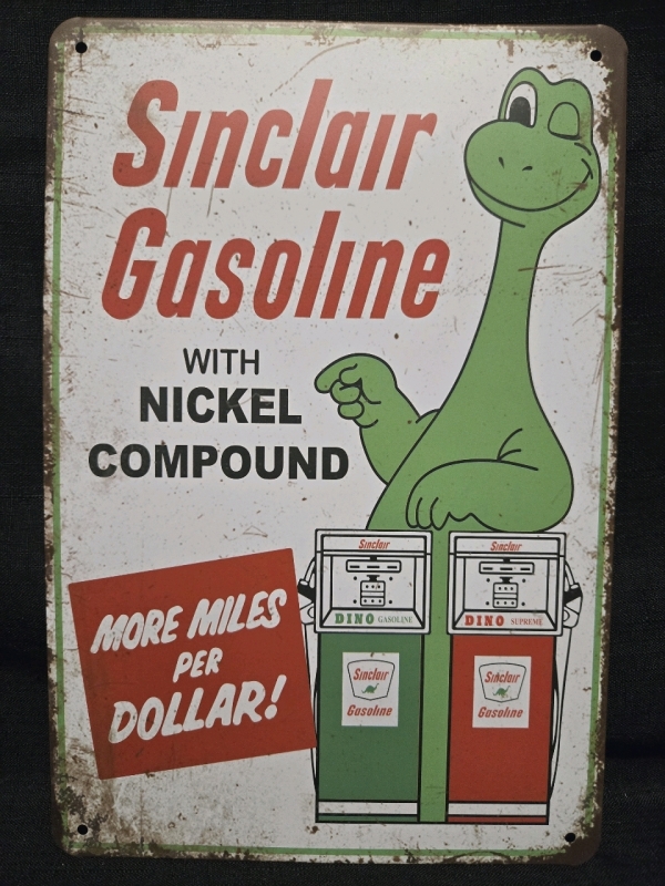 New | Sinclare Gasoline " More Miles Per Dollar" Metal Wall Sign ( 8" x 12" )