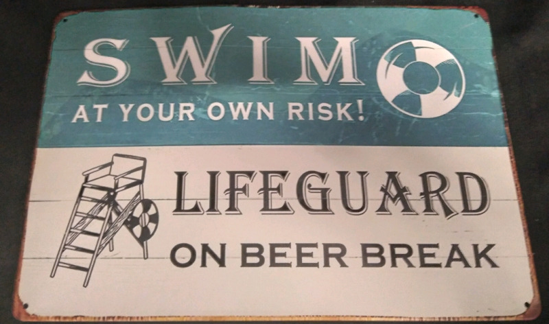 New Lifeguard On Break 8x12" Metal Tin Sign