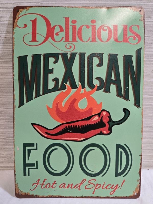 New | " Delicious Mexican Food" Metal Wall Sign ( 8" x 12 )