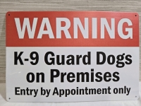 New | " Warning K-9 Guard Dogs On Premises" Metal Wall Sign ( 8" x 12 )