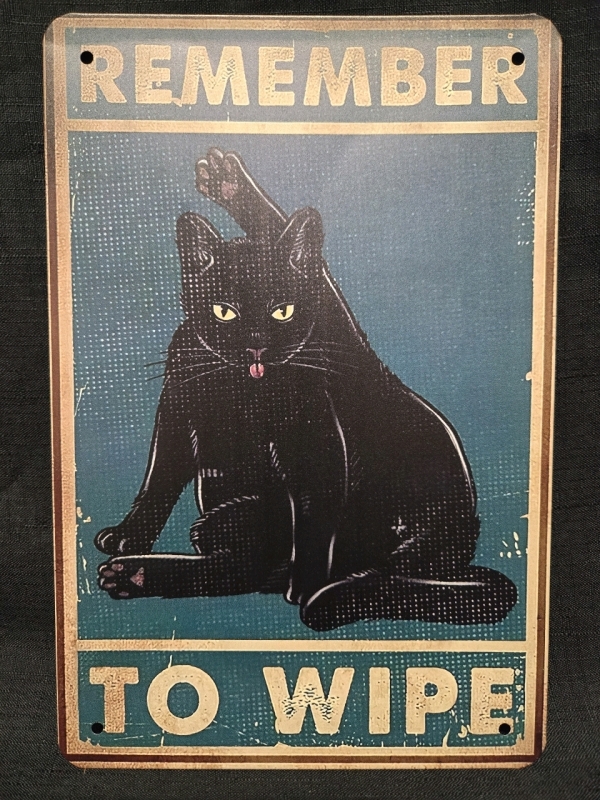 New | " Remember To Wipe " Bathroom Metal Wall Sign ( 8" x 12" )