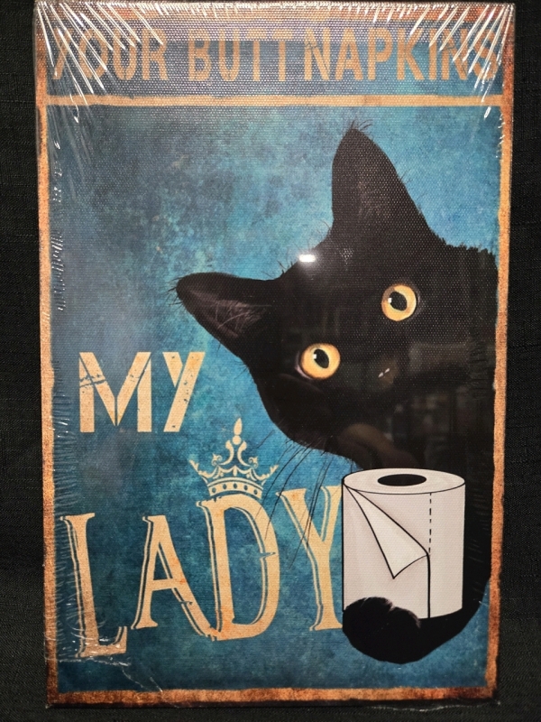 New | " Your But Napkins My Lady " Wooden Canvas Bathroom Wall Sign ( 8" x 12" )