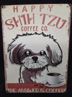 New | " Happy Shih-Tzu, The Answer Is Coffee" Metal Wall Sign ( 12" x 16" )