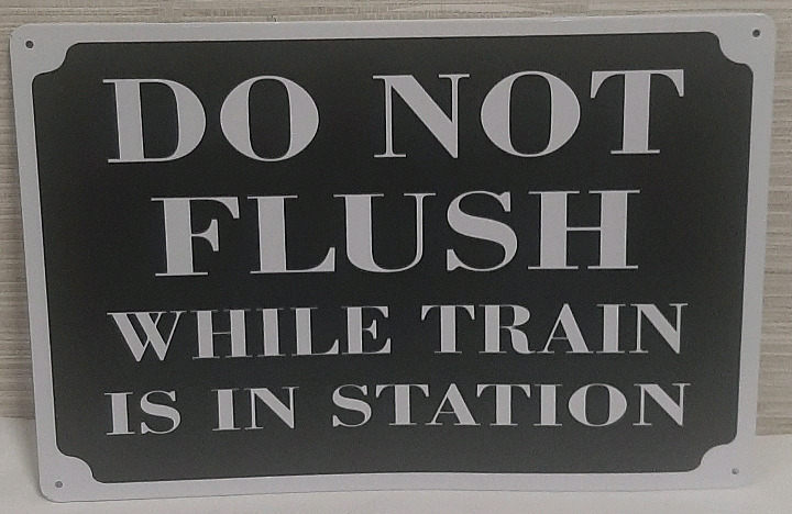 New "Do Not Flush" Metal Sign 1ft X 8"