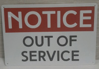 New "Out of Service" Metal Sign 1ft X 8"