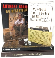 3 Hardcover + 1 Paperback Books: Where Are They Buried/How Did They Die?, Anthony Bourdain "No Reservations", Icons of Men's Style & The World's Last Mysteries