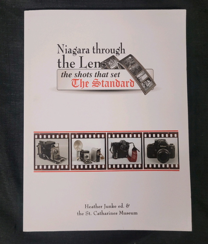 Niagara Through The Lens ' The Shots That Set The Standard ' . From the St. Catherines Standard Newspaper 1936 - 2008