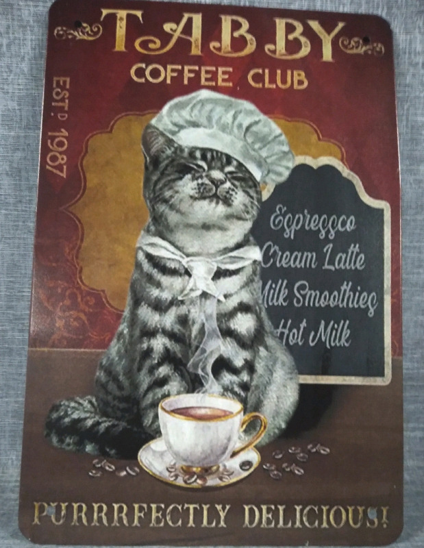 New "Tabby Coffee Club" Metal Tin Sign 12x8"