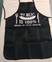 New 33" "My Meat Is 100% going in your mouth" BBQ Apron