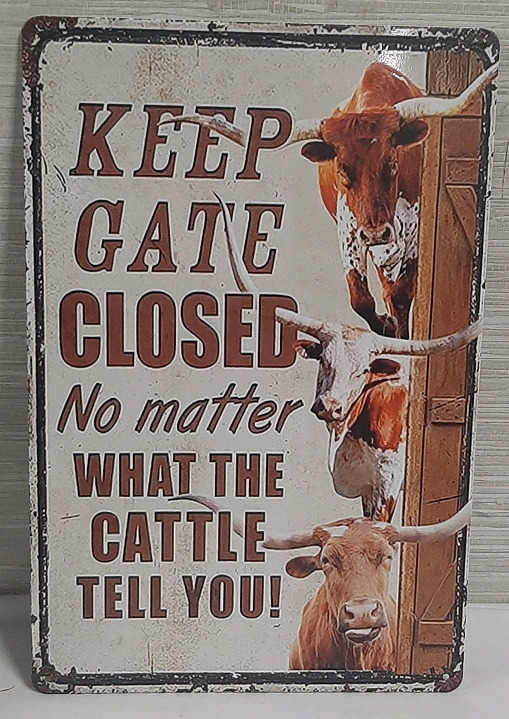 New Keep Gate Closed - 1ft X 8"