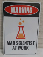 New Mad Scientist Metal Sign - 1ft X 8"