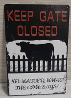 New Keep Gate Closed Metal Sign - 1ft X 8"