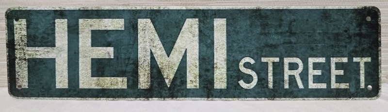 New | " Hemi Street" Metal Wall Sign ( 16" x 4" )