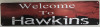 New | " Welcome To Hawkins " Metal Wall Sign ( 16" x 4" )