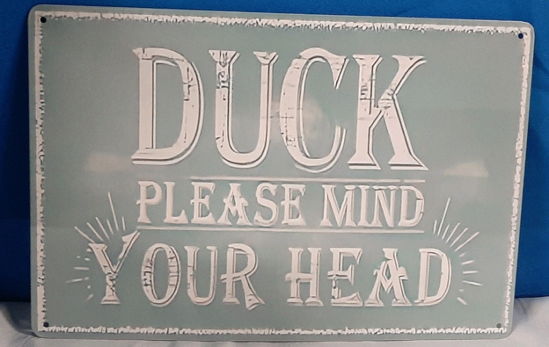 New Duck Metal Sign - 12" X 8"