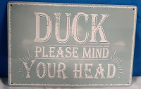 New Duck Metal Sign - 12" X 8"