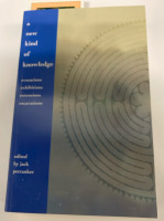 New A New Kind Of Knowledge by Jack Petranker