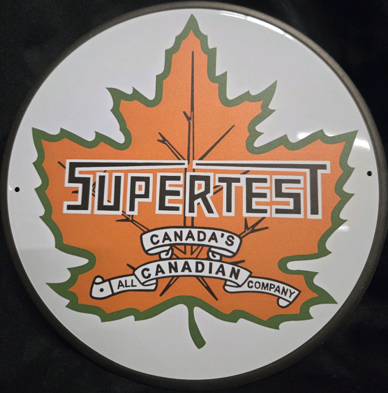 New | "SuperTest, All Canadian Company " Metl Wall Sign ( 12" x 12" )