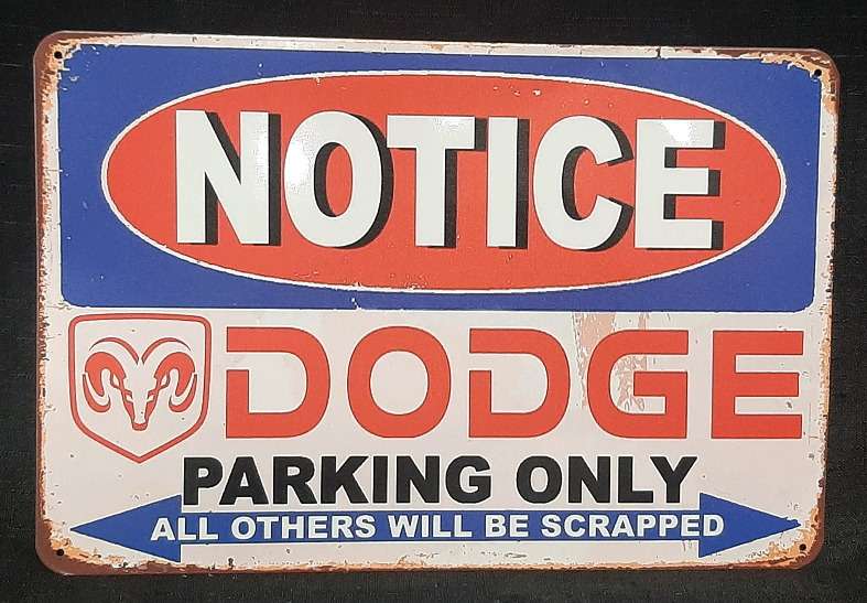 New "Dodge Parking Only" Metal Sign - 1ft X 9"