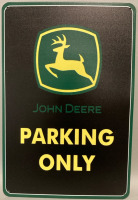 New, John Deere Parking Only Metal Sign