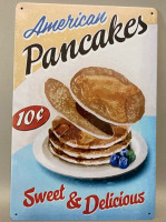 New American Pancakes 10 cent Sweet & Delicious Metal Sign