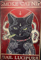 Smoke Catnip Hail Lucipurr Metal Sign