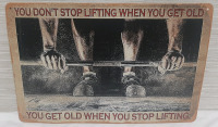 New Lifting Metal Sign - 12" X 8"