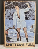 New - National Lampoons Christmas Vacation SHITTER'S FULL Metal Sign . Measures 8"&times;11 3/4"