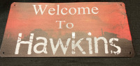 New Welcome to Hawkins Metal Sign 6&rdquo; L x 12&rdquo; w