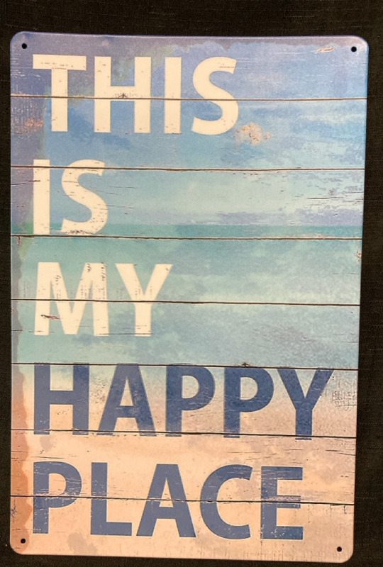 New This Is My Happy place Metal Sign 12&rdquo; L x 8&rdquo; w