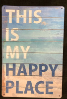 New This Is My Happy place Metal Sign 12&rdquo; L x 8&rdquo; w