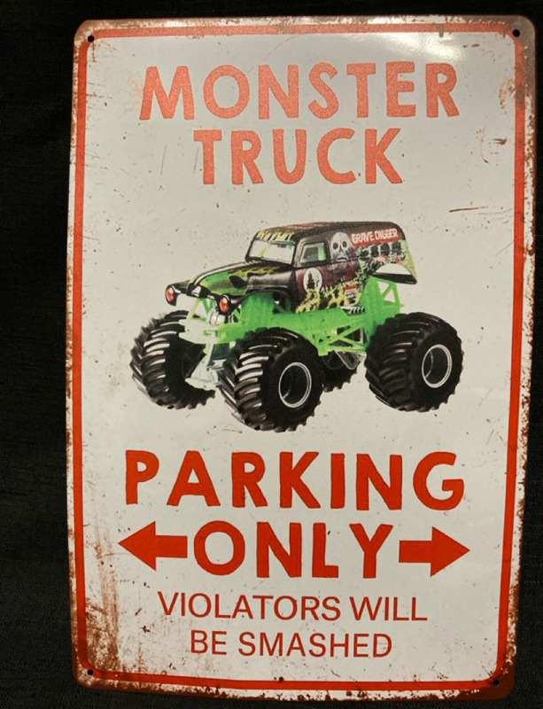 New Monster Truck Parking Metal assign 12&rdquo; L x 8&rdquo; w