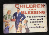 New Children Are A Blessing Metal Sign 8” L x 12” w