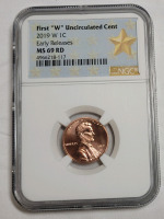 2019 W United States of America One Cent Penny , Uncirculated . NGC Graded MS 69 RD . Early Release First " W " Uncirculated Cent