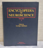 Encyclopedia of Neuroscience Vol. 1 . Edited by George Adelman . 598 Pages , 1st. Edition