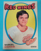 1971 - 72 O Pee Chee NHL Hockey #133 Marcel Dionne Rookie Trading Card . See Photos for Condition